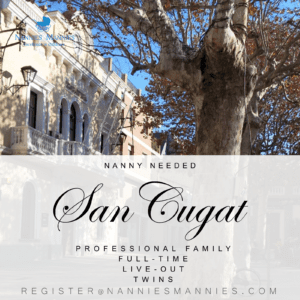full time live out nanny needed san cugat del vallés babysitting responsibilities